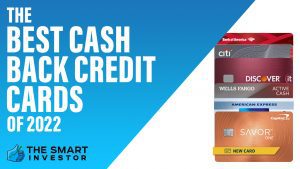 The Best Cash Back Credit Cards of 2022