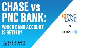 Chase vs PNC Bank Which Bank Account Is Better