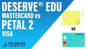 Deserve® EDU Mastercard vs Petal 2 Visa