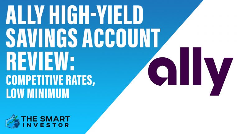 Ally High-Yield Savings Account Review