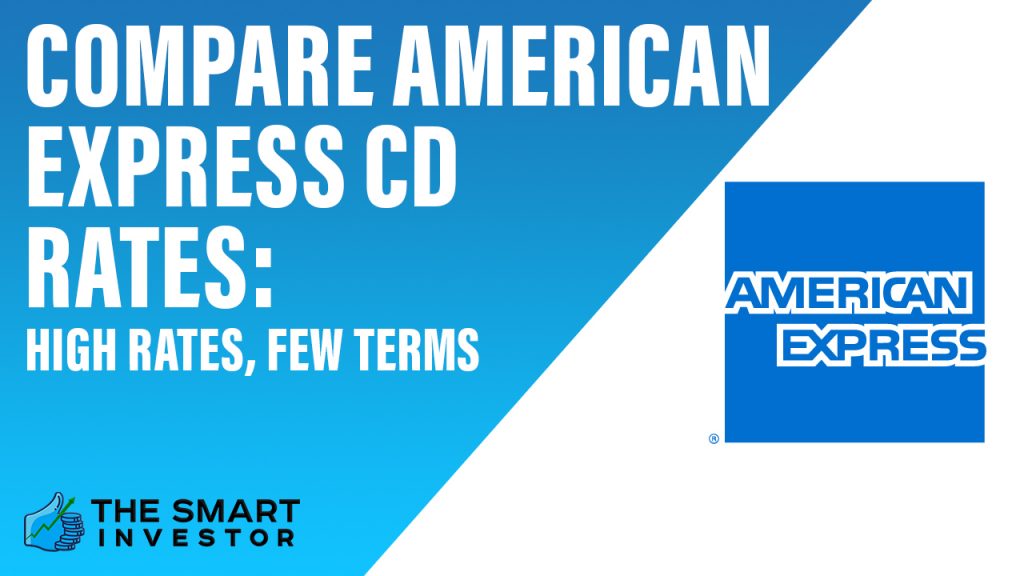 Compare American Express CD Rates