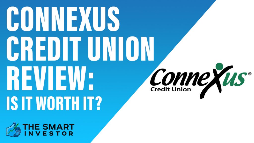 Connexus Credit Union Review