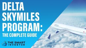 Delta SkyMiles Program The Complete Guide