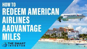 How to Redeem American Airlines AAdvantage Miles