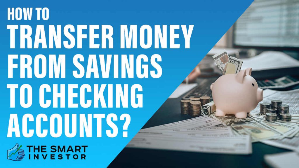 How to Transfer Money from Savings to Checking Accounts