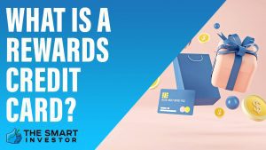 What Is a Rewards Credit Card