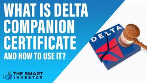 What is Delta Companion Certificate And How to Use It