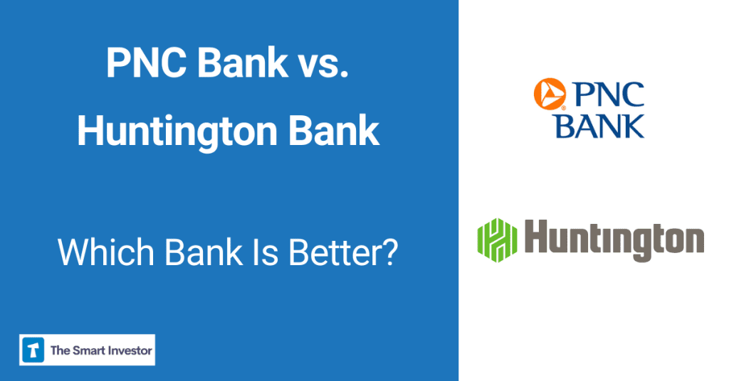 PNC Bank vs. Huntington Bank