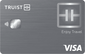 Truist Enjoy Travel credit card