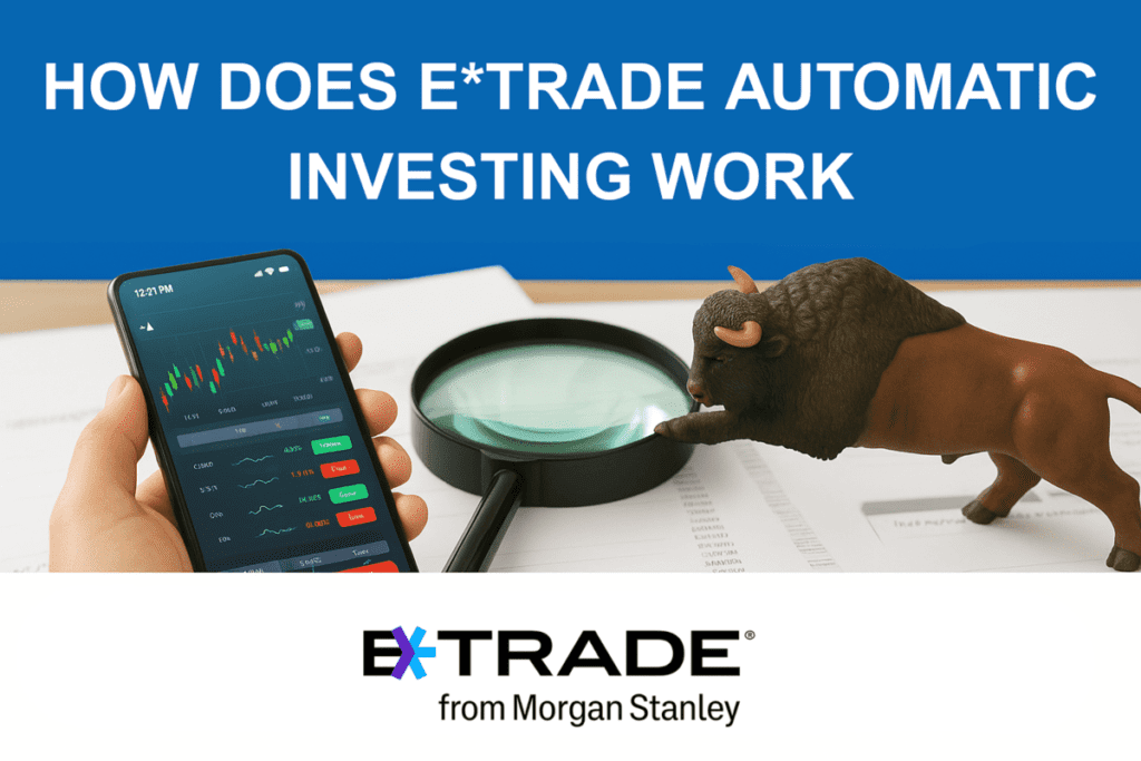etrade automatic investing work